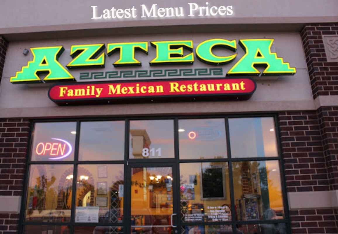Azteca Menu Prices